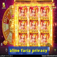 aline faria privacy